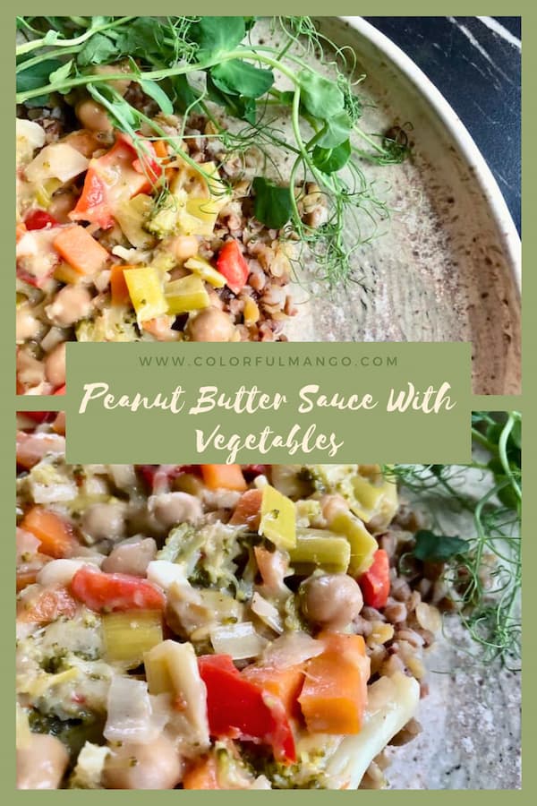 Peanut Butter Sauce With. Vegetables