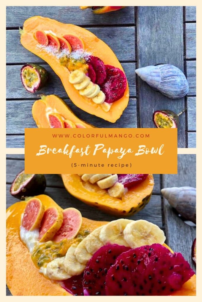 Breakfast Papaya Bowl